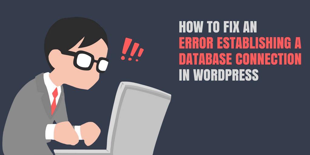 Error Establishing Database Connection WordPress