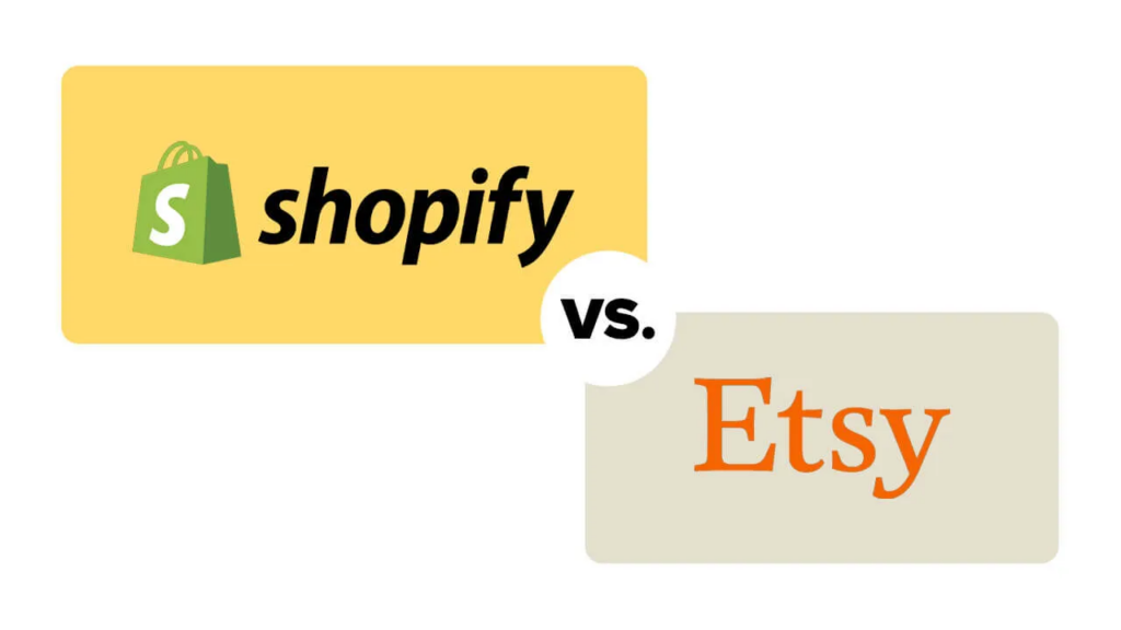 Etsy vs Shopify: Which Platform Is Best?