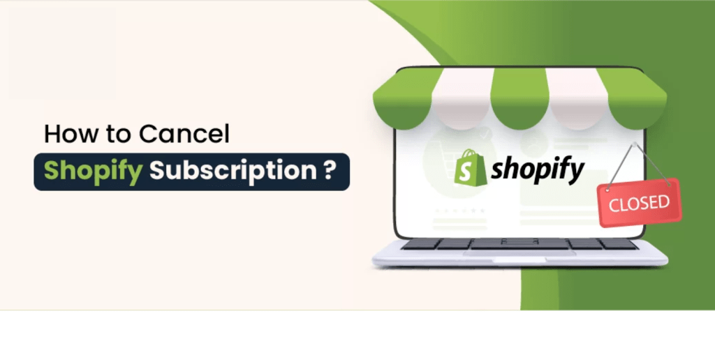 How to Cancel Shopify Subscription Without Losing Your Data