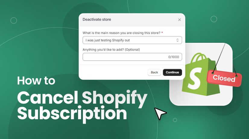 How to Cancel Shopify: Pause or Deactivate Your Store-Step-by-Step: How to Cancel Your Shopify Store