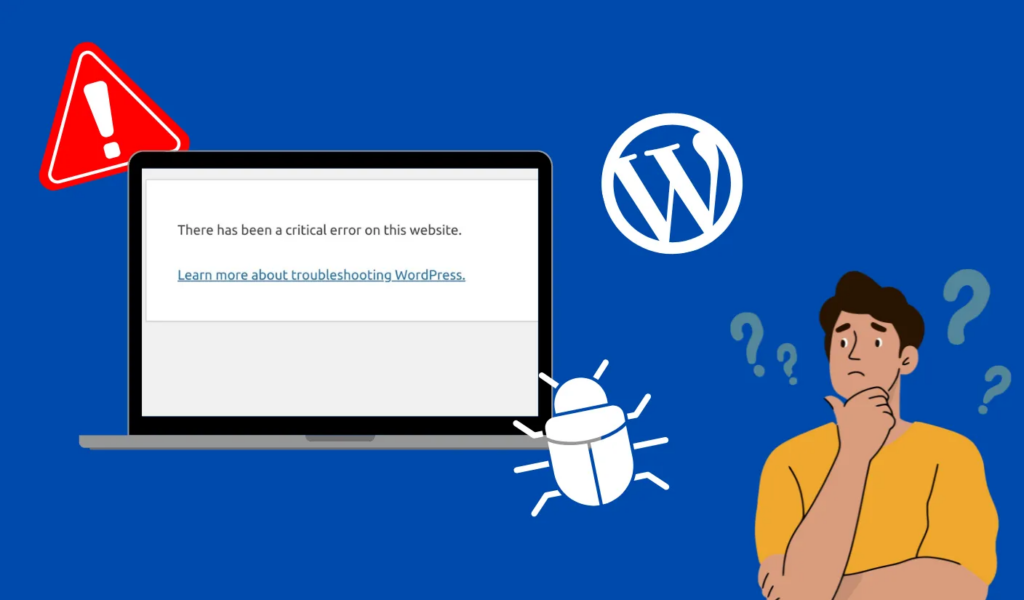 Fix Critical Error on This Website in WordPress-What Does “There Has Been a Critical Error on This Website” Mean?