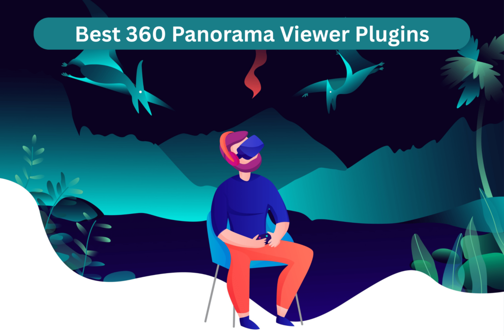 Best WordPress Website Plugin for 360 Panorama Viewer
