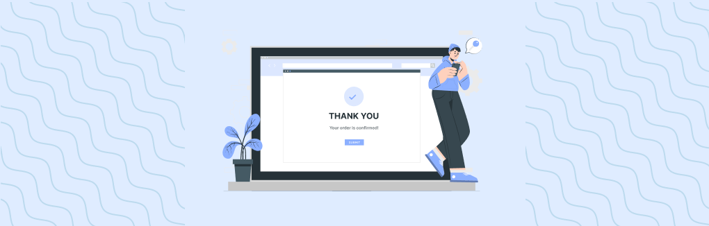 Shopify Thank You Page Optimization Guide-Why the Shopify Thank You Page After Checkout Matters