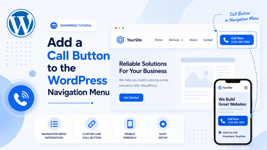 How to Make a Call Button on WordPress Easily-Add a Call Button to the WordPress Navigation Menu