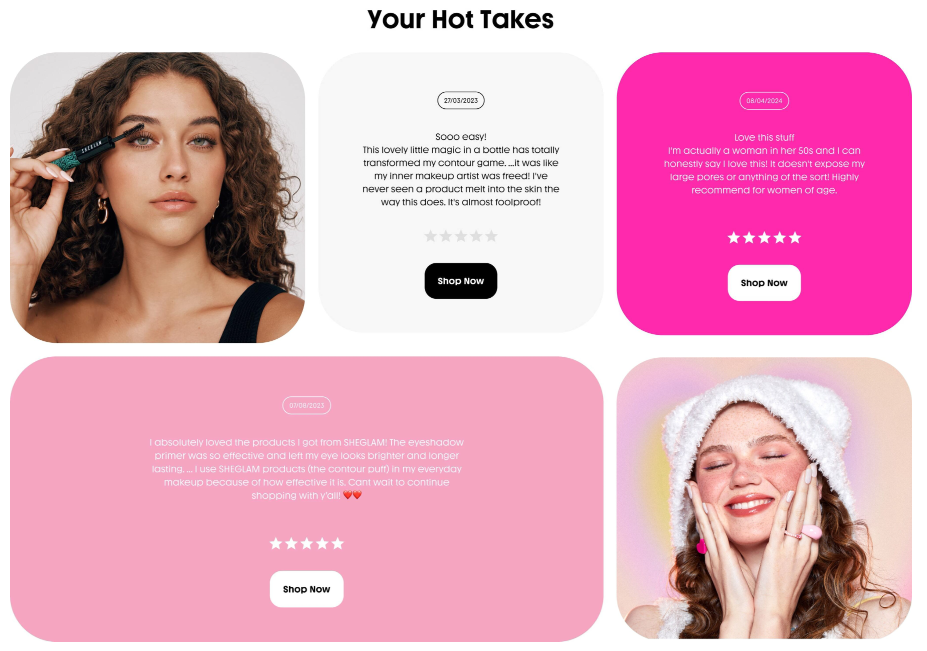 Why SHEGLAM Turns Beauty Into Shopping Stories-Your Hot Takes: Turning Customer Reviews Into Visual Content
